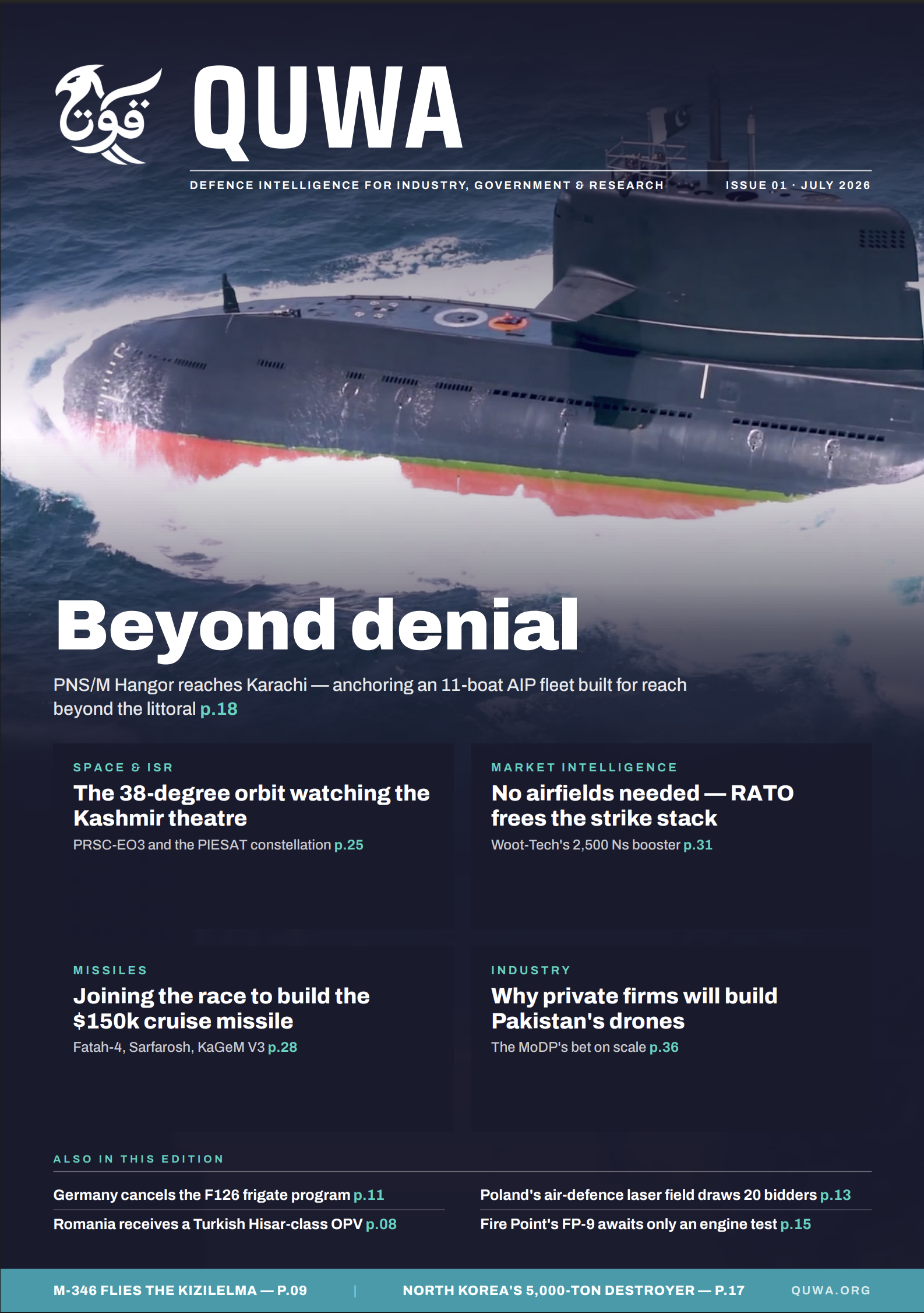 Quwa, Issue 01, July 2026. Beyond denial: PNS/M Hangor reaches Karachi.